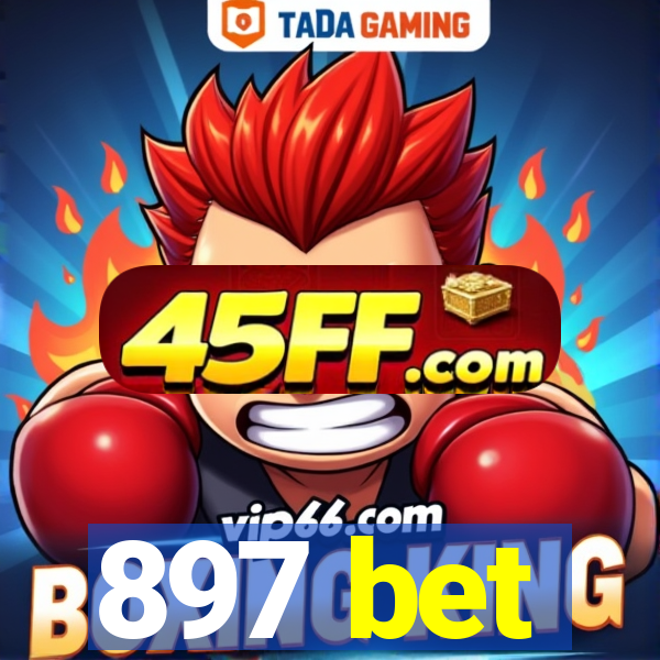 897 bet